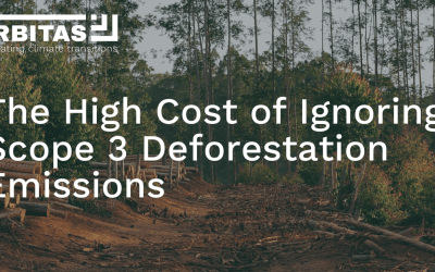 Webinar: The High Cost of Ignoring Scope 3 Deforestation Emissions